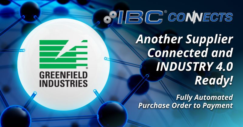 IBC Connects Greenfield Industries