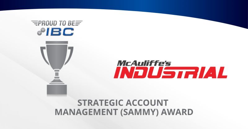 IBC National Conference Strategic Account Management Award McAuliffe's Industrial